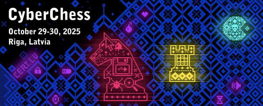 CyberChess - Oct 29-30, Riga, Latvia CyberChess - Oct 29-30, Riga, Latvia