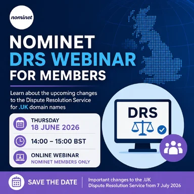 Nominet (.UK) DRS Webinar - 18 June 2026