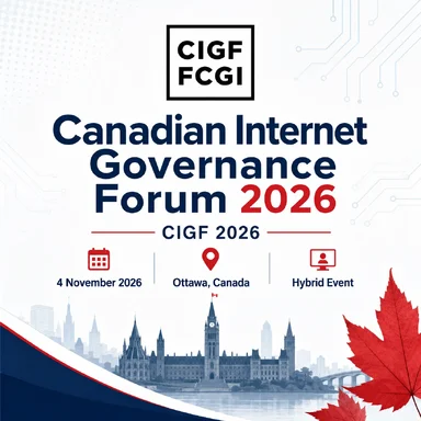 Canadian Internet Governance Forum 2026 | 4 November 2026 | Ottawa, Canada
